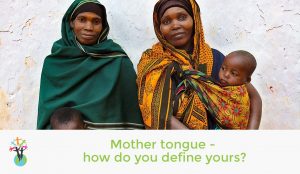 Mother tongue - how do you define yours?