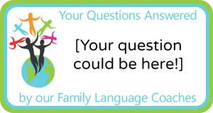 Multilingual Parenting Q&A