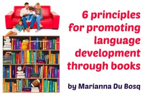 6 principles for promoting language development through books