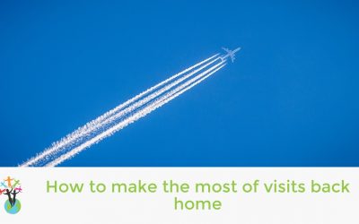 How to make the most of visits back home