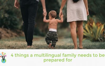 4 things a multilingual family needs to be prepared for